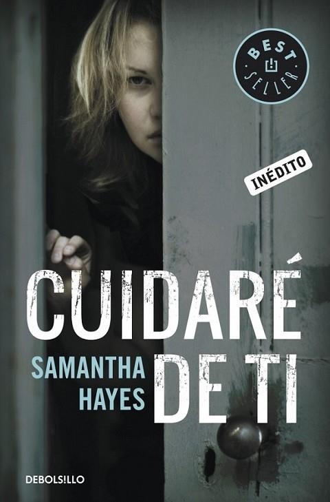 Cuidaré de ti | 9788490324851 | HAYES, SAMANTHA | Librería Castillón - Comprar libros online Aragón, Barbastro