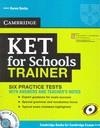 KET SCHOOLS TRAINER BK KEY/CD | 9780521132381 | KAREN SAXBY | Librería Castillón - Comprar libros online Aragón, Barbastro