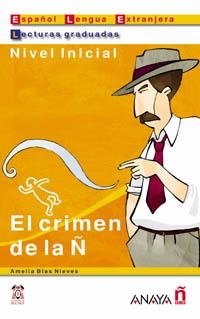 El crimen de la Ñ | 9788466700511 | Blas Nieves, Amelia | Librería Castillón - Comprar libros online Aragón, Barbastro