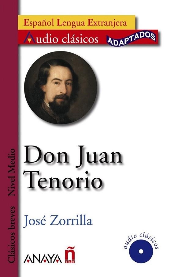 Don Juan Tenorio | 9788466764360 | Zorrilla, José | Librería Castillón - Comprar libros online Aragón, Barbastro