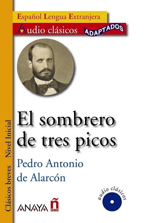 El sombrero de tres picos | 9788466785556 | Alarcón Ariza, Pedro Antonio de | Librería Castillón - Comprar libros online Aragón, Barbastro