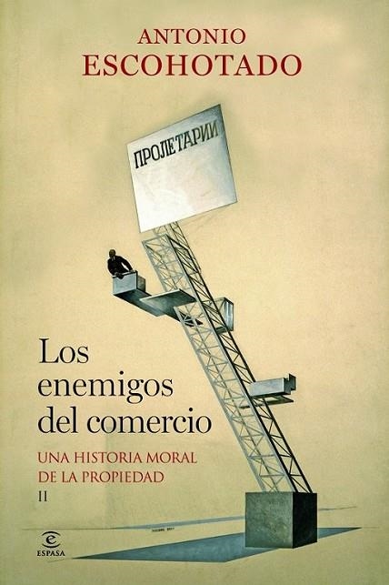 Los enemigos del comercio 2 | 9788467037982 | Escohotado, Antonio | Librería Castillón - Comprar libros online Aragón, Barbastro