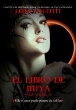 Saga Vanir V. El libro de Miya | 9788493933821 | Valenti, Lena | Librería Castillón - Comprar libros online Aragón, Barbastro