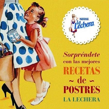 Sorpréndete con las mejores recetas de postres LA LECHERA | 9788415888499 | Nestlé | Librería Castillón - Comprar libros online Aragón, Barbastro