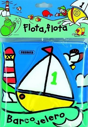 Barco velero - Flota, flota | 9788467708424 | Susaeta, Equipo | Librería Castillón - Comprar libros online Aragón, Barbastro