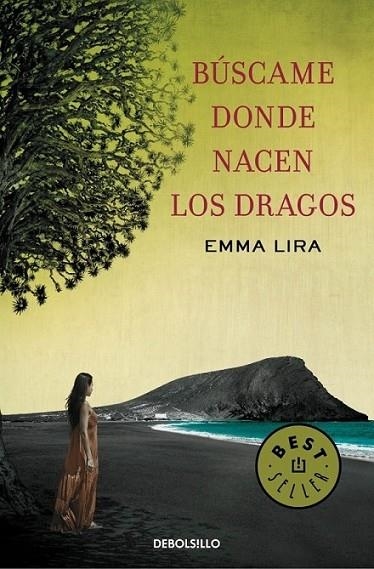 Búscame donde nacen los dragos | 9788490327210 | LIRA, EMMA | Librería Castillón - Comprar libros online Aragón, Barbastro