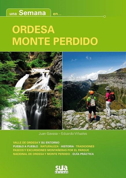 Ordesa monte perdido - Una semana en... | 9788482165318 | GAVASA, JUAN;  VIÑUALES, EDUARDO | Librería Castillón - Comprar libros online Aragón, Barbastro