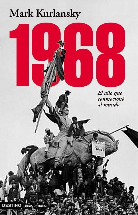 1968 | 9788423337064 | KURLANSKY, MARK | Librería Castillón - Comprar libros online Aragón, Barbastro