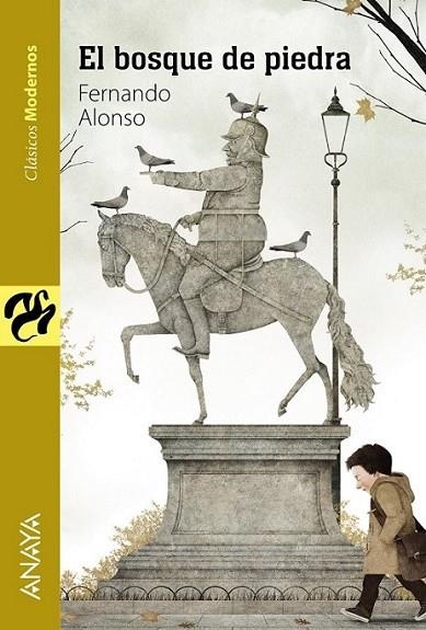 El bosque de piedra | 9788467860863 | Alonso, Fernando | Librería Castillón - Comprar libros online Aragón, Barbastro