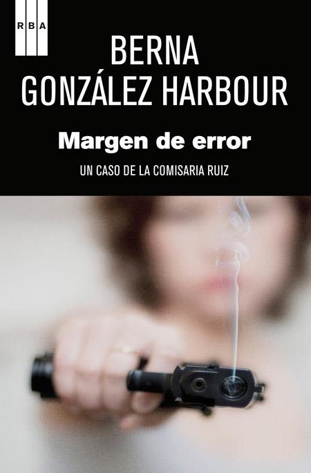 Margen de error | 9788490561065 | GONZALEZ HARBOUR, BERNA | Librería Castillón - Comprar libros online Aragón, Barbastro