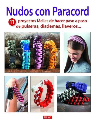 Nudos con paracord | 9788498743722 | Varios autores | Librería Castillón - Comprar libros online Aragón, Barbastro