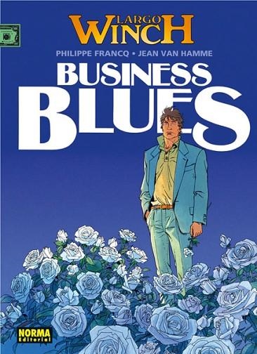 LARGO WINCH 04 : Business Blues | 9788467914214 | Francq, Phillippe; Van Hamme, Jean | Librería Castillón - Comprar libros online Aragón, Barbastro