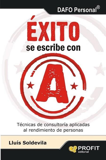 ÉXITO SE ESCRIBE CON A | 9788415505402 | SOLDEVILA VILASIS, LLUIS | Librería Castillón - Comprar libros online Aragón, Barbastro