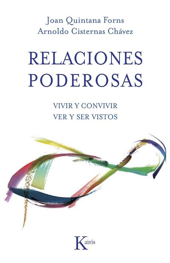 Relaciones poderosas | 9788499883403 | Quintana Forns, Joan; Cisternas Chávez, Arnoldo | Librería Castillón - Comprar libros online Aragón, Barbastro