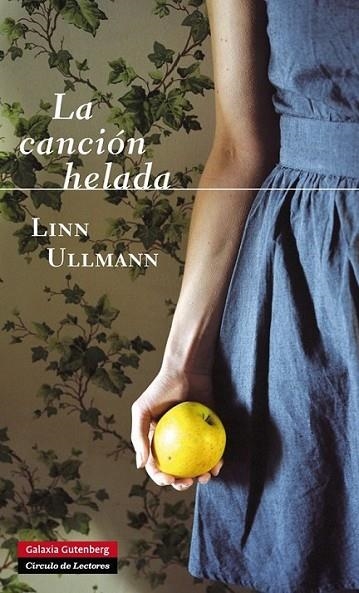 La canción helada | 9788415472971 | Ullmann, Linn | Librería Castillón - Comprar libros online Aragón, Barbastro