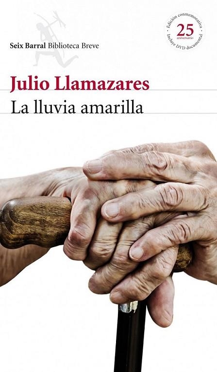 La lluvia amarilla (ed.25 aniversario) | 9788432220227 | Llamazares, Julio | Librería Castillón - Comprar libros online Aragón, Barbastro