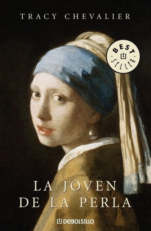 JOVEN DE LA PERLA, LA | 9788483465653 | CHEVALIER, TRACY | Librería Castillón - Comprar libros online Aragón, Barbastro