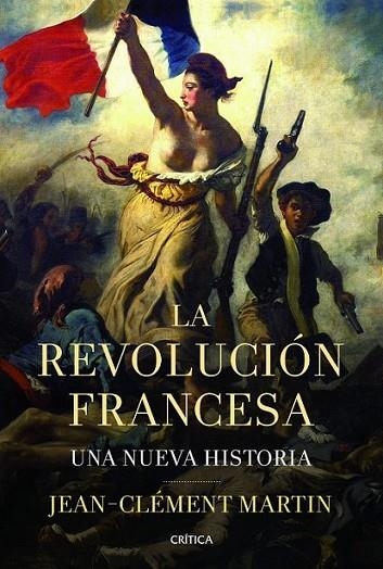 La revolución francesa | 9788498925937 | Martin, Jean-Clément | Librería Castillón - Comprar libros online Aragón, Barbastro