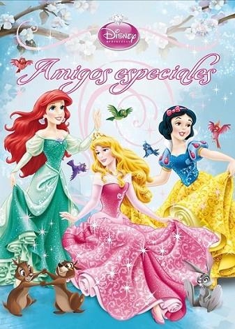 Amigos especiales - Princesas Disney | 9788499515489 | Disney | Librería Castillón - Comprar libros online Aragón, Barbastro