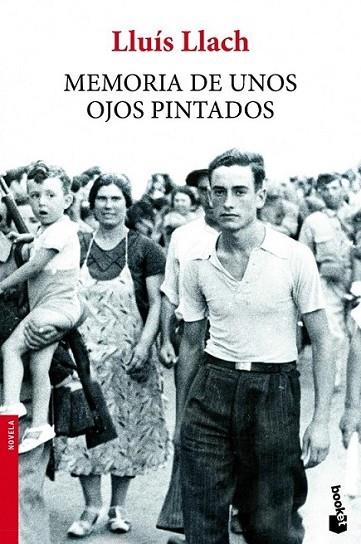 Memoria de unos ojos pintados | 9788432221309 | Llach, Lluís | Librería Castillón - Comprar libros online Aragón, Barbastro