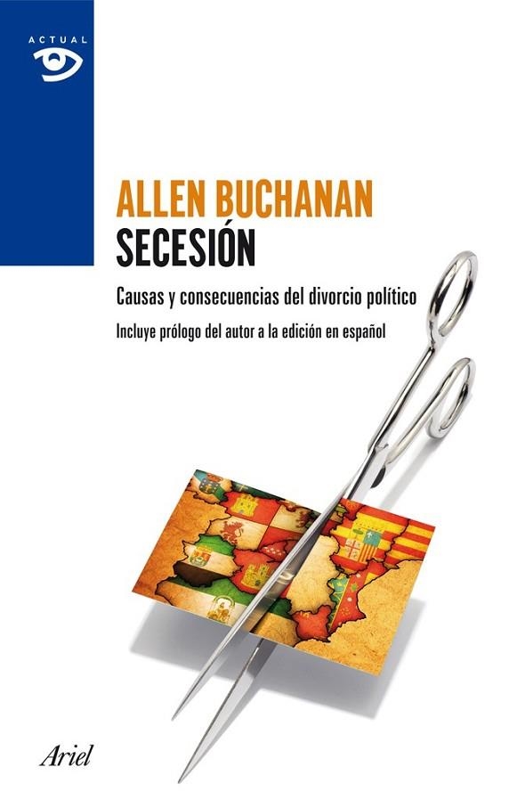 Secesión | 9788434409415 | Buchanan, Allen | Librería Castillón - Comprar libros online Aragón, Barbastro