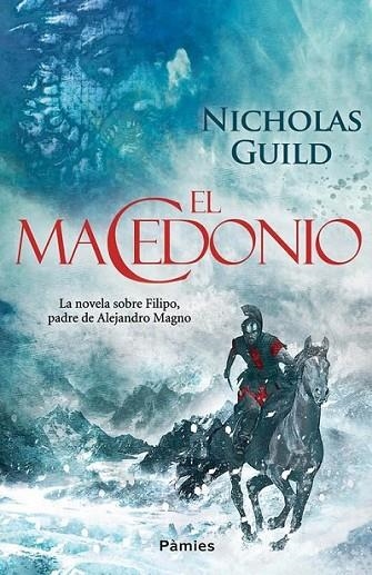 El Macedonio | 9788415433408 | Guild, Nicholas | Librería Castillón - Comprar libros online Aragón, Barbastro