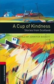 A CUP OF KINDNESS CD PK - OBL 3 | 9780194792837 | Bassett, Jannifer | Librería Castillón - Comprar libros online Aragón, Barbastro