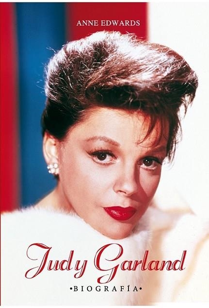 Judy Garland : Biografía | 9788494175442 | Edwards, Anne | Librería Castillón - Comprar libros online Aragón, Barbastro