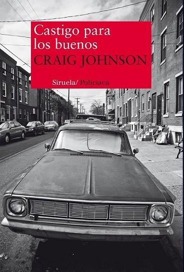 Castigo para los buenos | 9788415803515 | Johnson, Craig | Librería Castillón - Comprar libros online Aragón, Barbastro