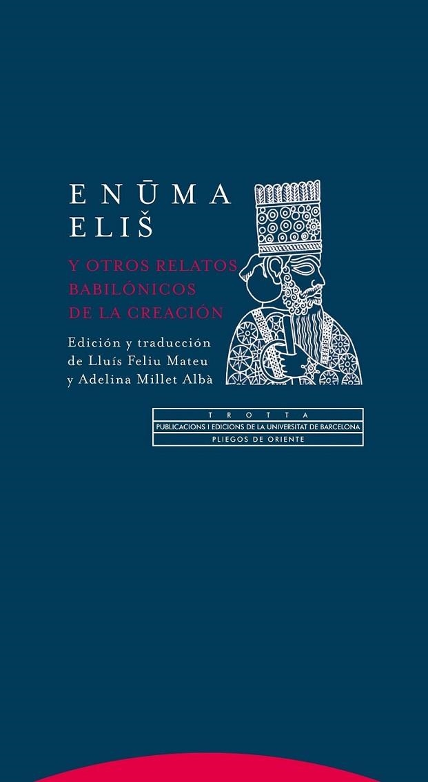 Enuma eli? y otros relatos babilónicos de la Creación | 9788498794762 | Feliu Mateu, Lluís; Millet Albà, Adelina | Librería Castillón - Comprar libros online Aragón, Barbastro