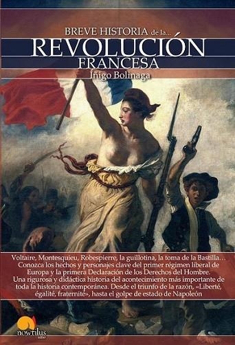 Breve historia de la Revolución francesa | 9788499675510 | Bolinaga Iruasegui, Iñigo | Librería Castillón - Comprar libros online Aragón, Barbastro