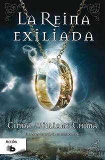 La reina exiliada | 9788498729276 | Williams Chima, Cinda | Librería Castillón - Comprar libros online Aragón, Barbastro