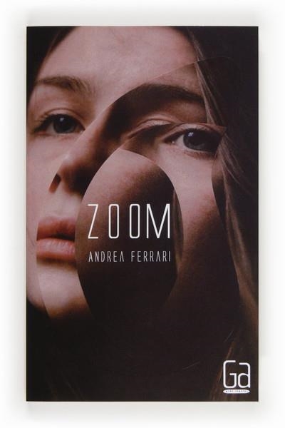 ZOOM - Gran angular 303 | 9788467563061 | Ferrari, Andrea | Librería Castillón - Comprar libros online Aragón, Barbastro