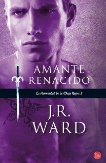 Amante renacido - Hermandad Daga Negra X | 9788466327787 | Ward, J. R. | Librería Castillón - Comprar libros online Aragón, Barbastro