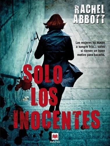 Solo los inocentes | 9788415532958 | Abbott, Rachel | Librería Castillón - Comprar libros online Aragón, Barbastro