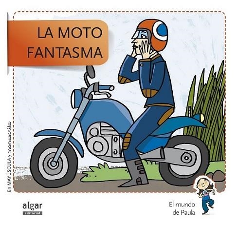 La moto fantasma | 9788498455793 | VV.AA. | Librería Castillón - Comprar libros online Aragón, Barbastro