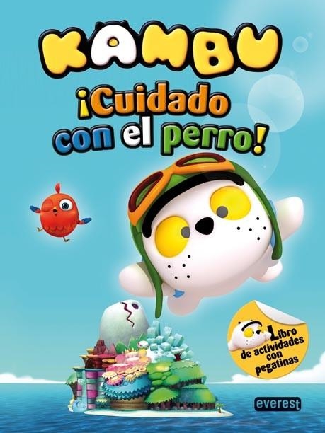 Kambu. ¡Cuidado con el perro! Libro de actividades con pegatinas | 9788444168500 | Character Corea | Librería Castillón - Comprar libros online Aragón, Barbastro