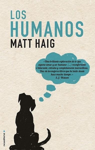 Los humanos | 9788499187174 | Haig, Matt | Librería Castillón - Comprar libros online Aragón, Barbastro