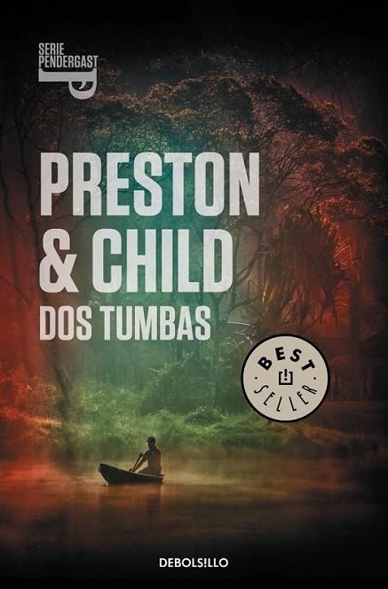 Dos tumbas (Serie Pendergast 12) | 9788490327340 | PRESTON, DOUGLAS; CHILD, LINCOLN | Librería Castillón - Comprar libros online Aragón, Barbastro