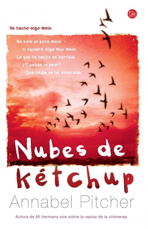 Nubes de kétchup - PDL | 9788466327596 | Pitcher, Annabel | Librería Castillón - Comprar libros online Aragón, Barbastro