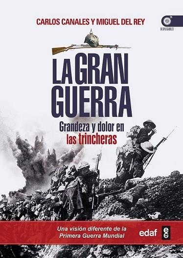 La Gran Guerra | 9788441433915 | Canales, Carlos; del Rey, Miguel | Librería Castillón - Comprar libros online Aragón, Barbastro