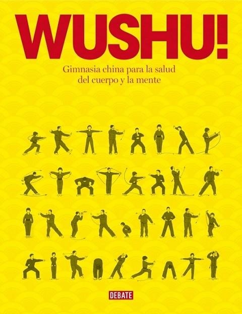 WUSHU! | 9788499924007 | Timothy Tung | Librería Castillón - Comprar libros online Aragón, Barbastro