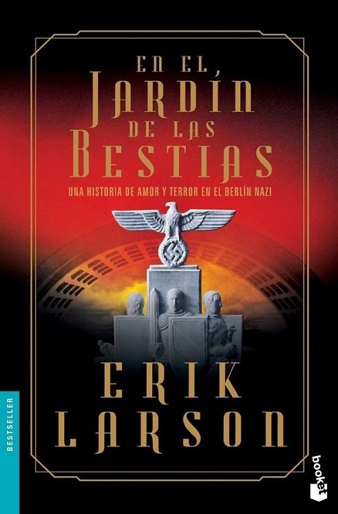 En el jardín de las bestias | 9788408123712 | Larson, Erik | Librería Castillón - Comprar libros online Aragón, Barbastro