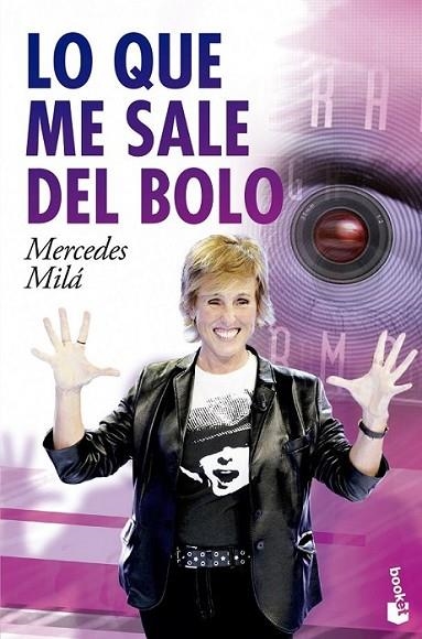 Lo que me sale del bolo | 9788467040685 | Milá, Mercedes | Librería Castillón - Comprar libros online Aragón, Barbastro