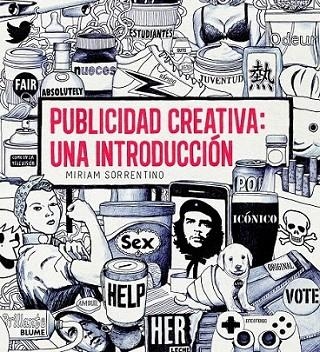 Publicidad creativa: una introducción | 9788498017113 | Sorrentino, Miriam | Librería Castillón - Comprar libros online Aragón, Barbastro