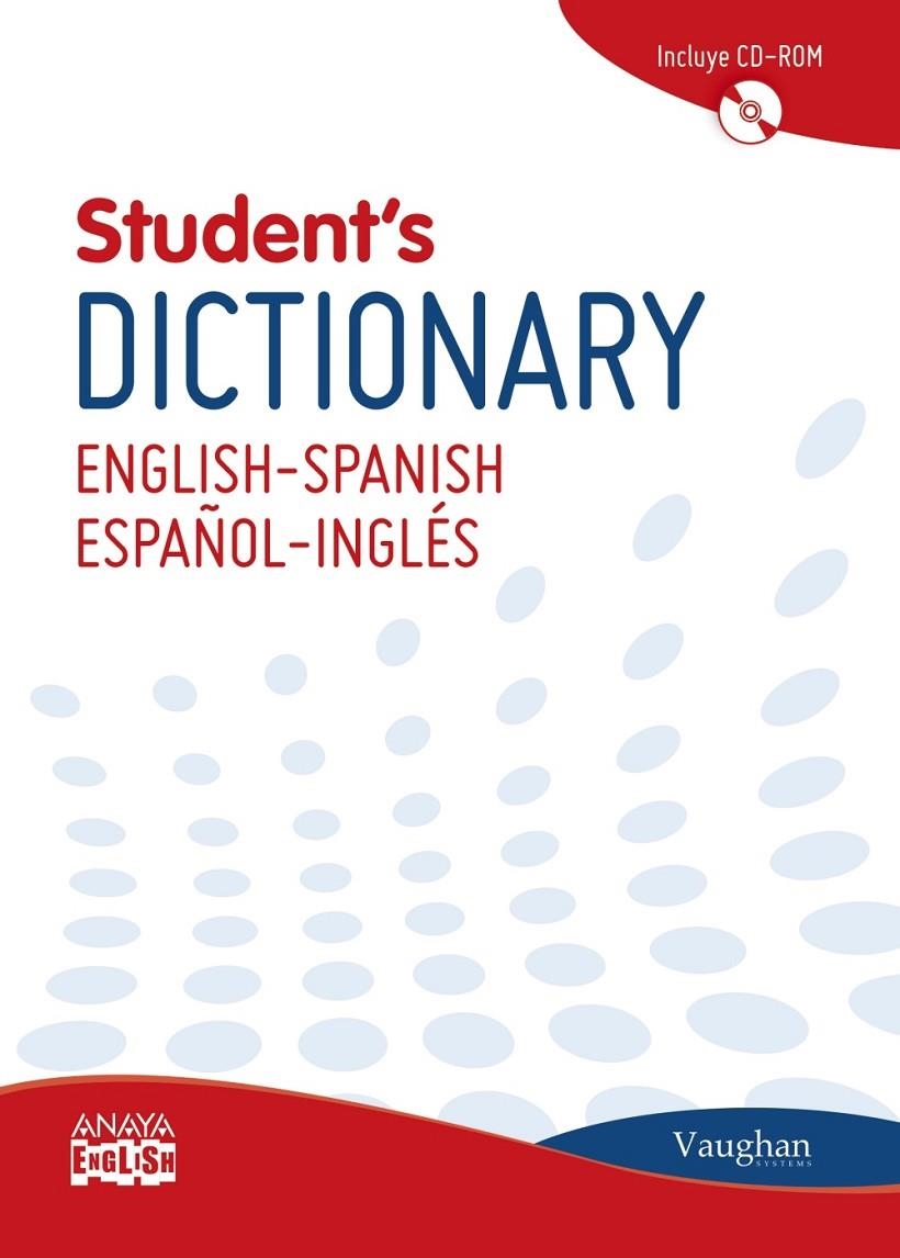 Vaughan Student ' s Dictionary English-Spanish/Español-Inglés | 9788499740843 | Larousse Editorial | Librería Castillón - Comprar libros online Aragón, Barbastro