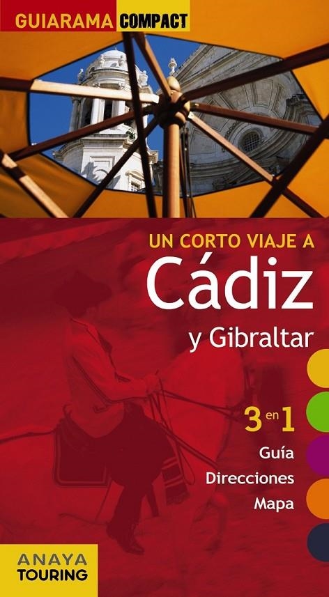 Cádiz y Gibraltar - Guiarama ed.2012 | 9788499353333 | Montiel, Enrique | Librería Castillón - Comprar libros online Aragón, Barbastro