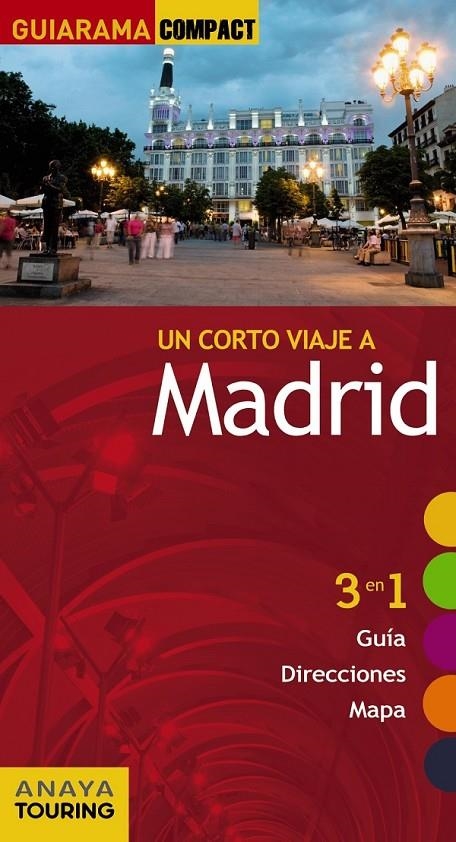 Madrid - Guiarama | 9788499354637 | Martínez Reverte, Javier; Giles Pacheco, Fernando de; Medina Bañón, Ignacio/Roba, Silvia | Librería Castillón - Comprar libros online Aragón, Barbastro