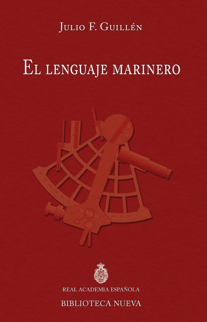 El lenguaje marinero | 9788416170647 | Guillén Tato, Julio Fernando | Librería Castillón - Comprar libros online Aragón, Barbastro