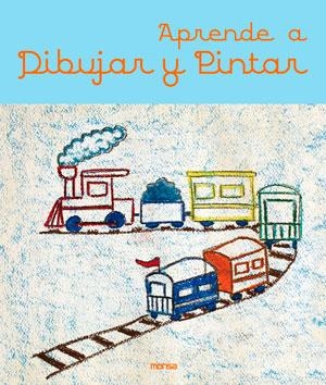 Aprende a dibujar y pintar | 9788415829263 | Instituto Monsa de Ediciones S.A. | Librería Castillón - Comprar libros online Aragón, Barbastro